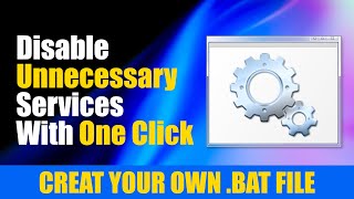 Disable ALL Unnecessary Services WITH ONE CLICK | Increase PC and Gaming Performance