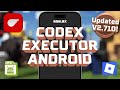 Codex Executor Mobile New Update (V2.710) for Roblox | Download & Install Codex Executor On Android