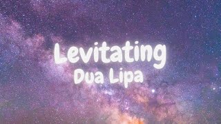 Dua Lipa - Levitating (LYRICS)