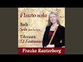 12 Fantasias for Flute, Fantasia No. 5 in C Major, TWV 40:6: I. Presto - Largo - Presto - Dolce