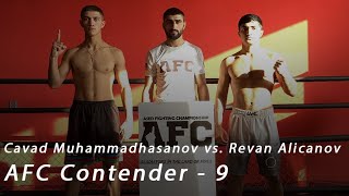 Cavad Mahammadhasanov vs. Revan Alicanov ❘ Full Fight ❘ AFC Contender 9