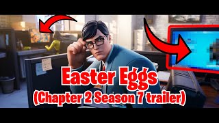 EASTER EGGS in Fortnite (Season 7 Trailer)