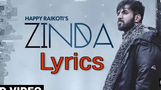 ZINDA full song LYRICS | Happy Raikoti | Goldboy | Amir Hussain |