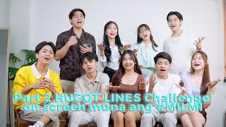 VLOG NO.79 Part 2 HUGOT LINES Challenge! on screen muna ang #MILMI