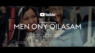 Ғаділбек Жаңай - Мен оны ойласам | Gadilbek Zhanay - Men ony oilasam