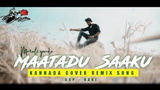 Matadu Saaku | Kariya Movie | Darshan | Prem | Gurukiran | Murali Gowda | Kannada Remix Video Song