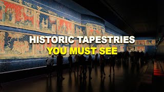 Most Precious Tapestries in the World : Top 3 Historic Tapestries You Must See