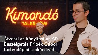 Átveszi az irányítást az AI? – Beszélgetés Pribék Gábor technológiai szakértővel