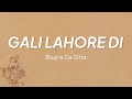 Gali Lahore Di (Lyrics) - Bajre Da Sitta | Tania | Noor Chahal | Sargi Maan | Jass Grewal | Avvy Sra