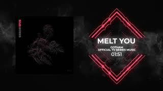 05. Jackie Vae - Melt You ("Gotham" Official TV Series Music)