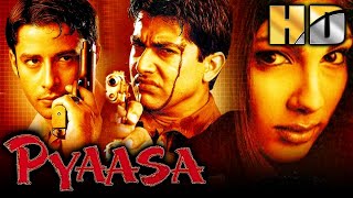 Pyaasa (HD) - Bollywood Romantic Movie | Yukta Mookhey, Aftab Shivdasani, Zulfi Syed | प्यासा
