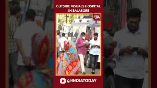 Outside Visuals From Hospital In Balasore Where Mishap Injured Passengers Have B
