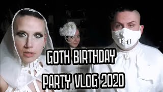 Goth Birthday Vlog 2020 | Madame Absinthe