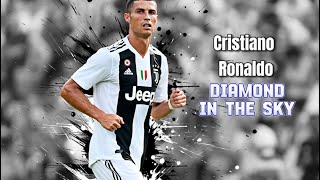 Cristiano Ronaldo - Shine Like A Diamond In The Sky - Skills & Goals - 4K HD.
