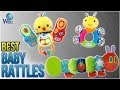 10 Best Baby Rattles 2018