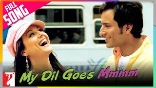 🎧My Dil Goes Mmmm(8D AUDIO) - Shaan - Gayatri - Priti Jinta - Best Hindi Song Bollywood - Viral Song