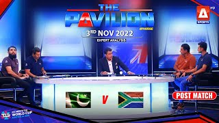 The Pavilion | 🇵🇰 Pakistan Vs South Africa 🇿🇦 | Post-Match Analysis | 3rd Nov 2022 | A Sports