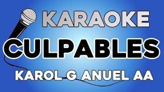 Karol G Anuel Aa - Culpables KARAOKE con LETRA