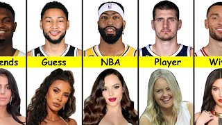 NBA Players Wives and Girlfriends 2023 - Ultimate NBA WAGs Challenge: Name That NBA Player!