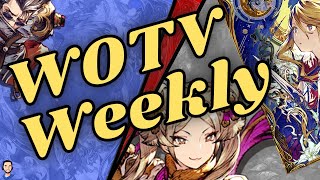 NEW SHOW! WoTV Weekly: News, Interviews, Highlights, and Tier Lists! (FFBE WoTV)