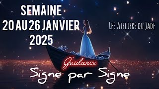 ⭐️UNE SOURCE D'ESPOIR ⭐️ - SEMAINE DU 20 AU 26 JANVIER 2025 - Generale et Signe par Signe 🔍🔍🔍