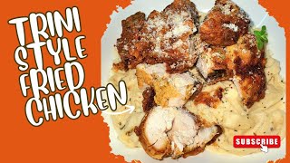 Trini Style Fried Chicken & Alfredo Pasta