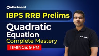 IBPS RRB Prelims | Quadratic Equation | Complete Mastery | Satyendra Sir