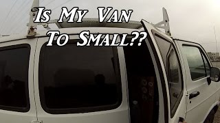 Is My Van Too Small? VanLife On the Road