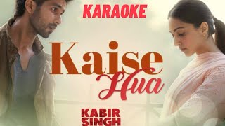 Kaise Hua Unplugged Karaoke Cover Full version | BRSangeet | Kabir Singh Movie