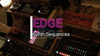 BEHRINGER EDGE SYNTH SEQUENCES WITH STRYMON TIMELINE (no talk)