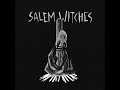 kaktus salem witches feat. hanzli fanni