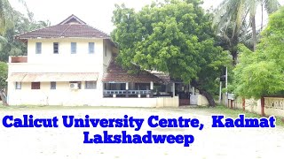 Calicut University Centre/കാലിക്കറ്റ്‌ യൂണിവേഴ്സിറ്റി സെന്റർ