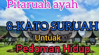 PITARUAH AYAH || 8-KATO SURUAH || PEDOMAN HIDUP