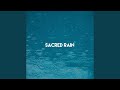 Sacred Rain