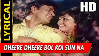 Dheere Dheere Bol Koi Sun Na Le With Lyrics |गोरा और काला | मुकेश, लता | Rajendra Kumar, Hema Malini