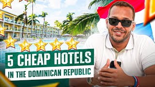 Top 5 Best & Cheap All-Inclusive Hotels and Resorts In the Dominican Republic (about $100)