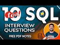 Top 10 SQL interview Questions and Answers | SQL Interview Questions (Must Watch)