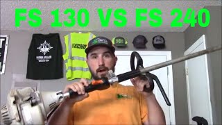 Stihl FS 130 vs Stihl FS 240 (Comparison) ----- Which one is Better? (2020)