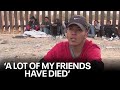 Hearing from migrants at the U.S.-Mexico border