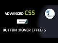 Advanced CSS Button Hover Effects - Advanced Techonology