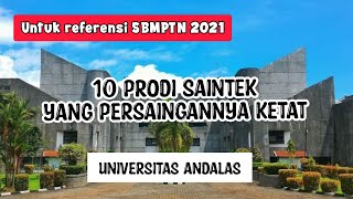 10 PRODI SAINTEK DI UNIVERSITAS ANDALAS YANG PERSAINGANNYA KETAT