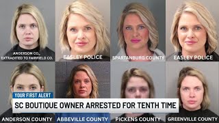 SC boutique owner’s arrest for 10th time in the state