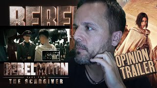 OPINIÓN TRÁILER :  'Rebel Moon Parte 2: The Scargiver' - REACCIÓN- Zack Snyder