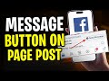 How to Add Send Message Button on Facebook Page Post (2025) Full Guide