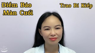 Giấc Mơ Điềm Báo Sàn Lọc Màn Cuối - Trao Bí Kiếp giải thoát Sàn Lọc - Hạnh Phúc không ở đâu xa