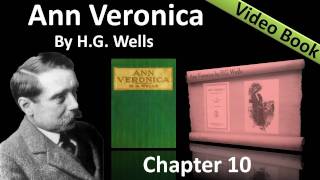 Chapter 10 - Ann Veronica by H. G. Wells - The Suffragettes