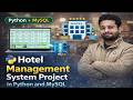 Hotel Management System Project in Python and MySQL | Python Project using Tkinter MySQL Database