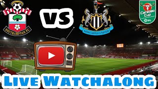 Southampton F.C. vs Newcastle United F.C. Live Watchalong.