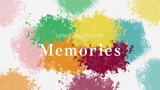 『Memories』Lyric Video - Little Glee Monster