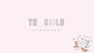 MONOGRAM - 'THE CHILD' [EASY LYRICS]